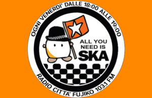 All You Need is Ska – Quindicesima Stagione ska