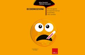Ecoemozioni, un libro per gestire l’impatto della crisi climatica sulla psiche Ecoemozioni