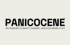 Panicocene, un podcast sull’era delle migrazioni climatiche Panicocene