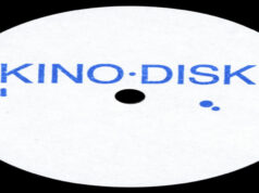 Kino Disk: una nuova etichetta musicale rivelazione nel campo della musica elettronica