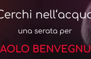 “Cerchi nell’acqua”, una serata per Paolo Benvegnù