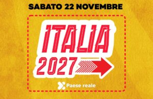 “Italia 2027”: pensare insieme alla nostra idea di Paese Paese Reale