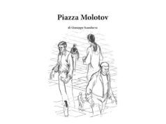 “Piazza Molotov”, nel romanzo di Scandurra le trasformazioni della Bolognina Piazza Molotov