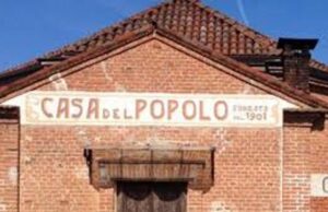 L’importanza delle Case del Popolo nel movimento operaio italiano