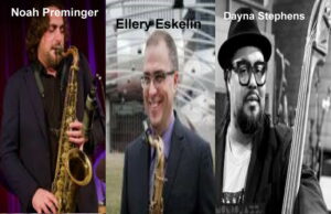 A Salt Peanuts Dayna Stephens, Noah Preminger e Ellery Eskelin