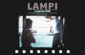 “Lampi – 2 Agosto 1980”: il podcast sulla strage di Bologna attraverso le microstorie 2 agosto 1980