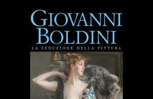 “Giovanni Boldini. La seduzione della pittura” fino al 2 giugno a Lucca