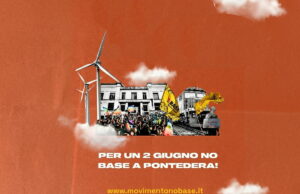 Il 2 giugno contro la guerra a Pontedera col Movimento No Base No Base