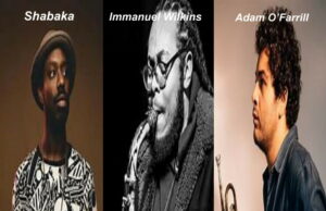 A Salt Peanuts Shabaka, Adam O’Farrill e Immanuel Wilkins