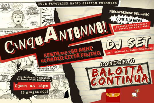CinquAntenne! In Montagnola la festa per i 50 anni di Radio Città Fujiko CinquAntenne