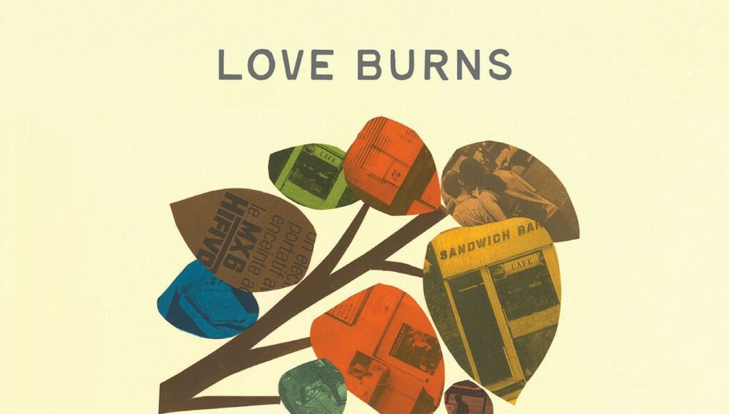 Love, Burns Love, Burns