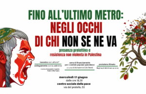 La presenza protettiva e la resistenza nonviolenta in Palestina, un incontro per approfondire Palestina