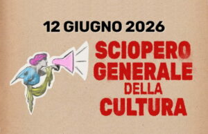 La cultura si ferma per un giorno: le ragioni dello sciopero del 12 giugno Sciopero della cultura