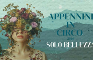 Fino al 30 agosto “Appennini in Circo 2026”: circo contemporaneo e arti performative