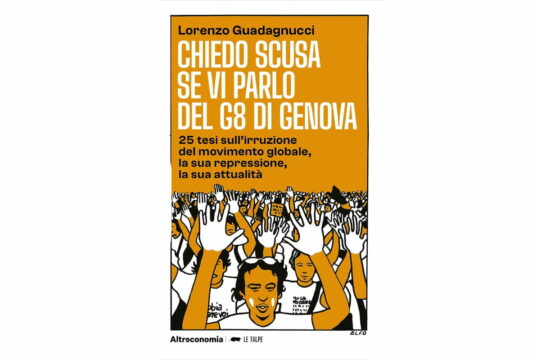 “Chiedo scusa se vi parlo del G8 di Genova”, nel libro di Guadagnucci 25 tesi per 25 anni G8 di Genova