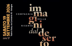 “Immagini dal deserto” – Teatro e Alzheimer insieme alla Fondazione Sant’Orsola fondazione samt orsola duse