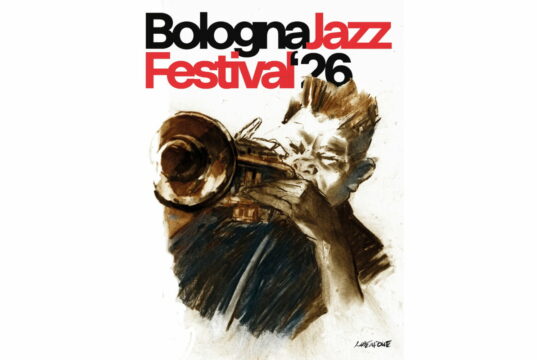 Bologna Jazz Festival 2026, un viaggio all’interno della galassia della musica improvvisata Bologna Jazz Festival