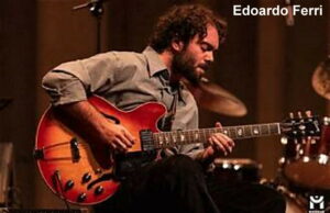 La Chitarra di Edoardo Ferri apre il Bologna Jazz Festival